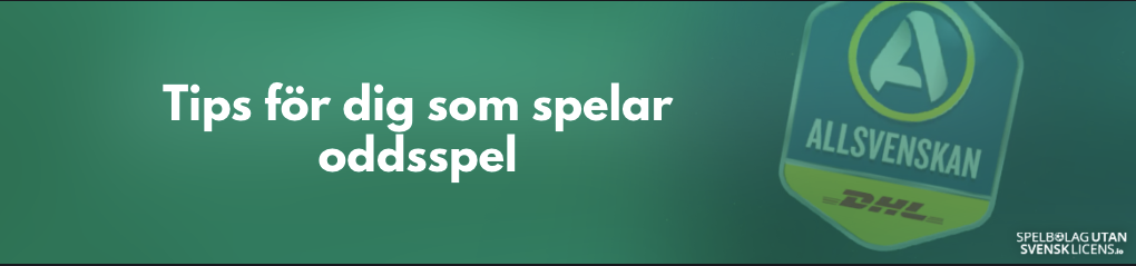 Tips för dig som spelar oddsspel