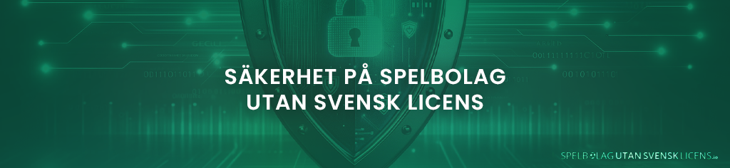 säkerhet på betting sidor utan svensk licens