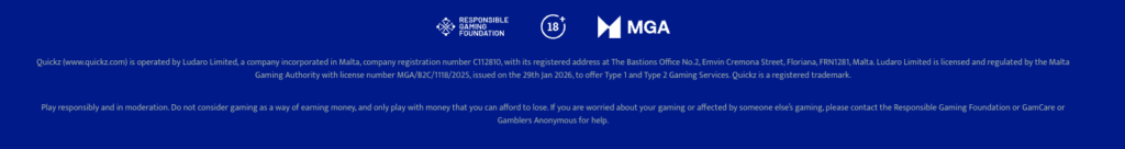 Quickz (www.quickz.com) is operated by Ludaro Limited, a company incorporated in Malta,